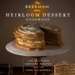 The Beekman 1802 Heirloom Dessert Cookbook