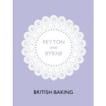 Peyton & Byrne British Baking