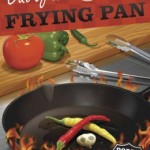 Out of the Frying Pan